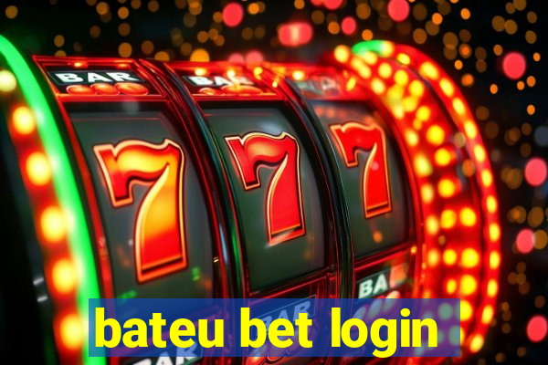 bateu bet login